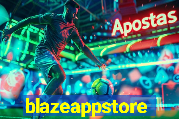 blazeappstore