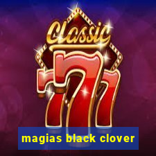 magias black clover