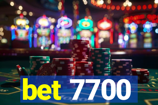 bet 7700