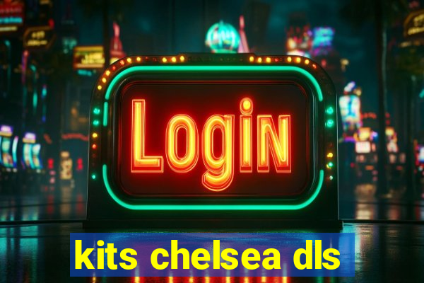 kits chelsea dls