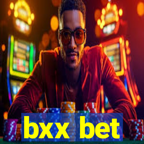 bxx bet