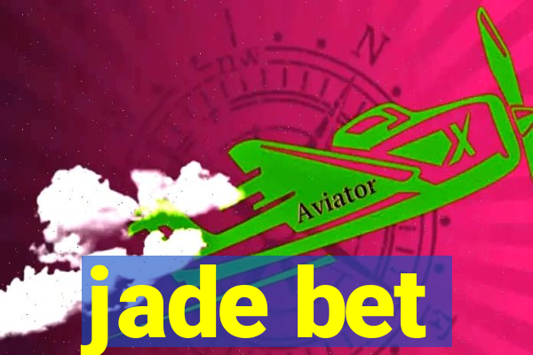 jade bet