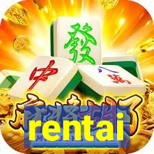 rentai