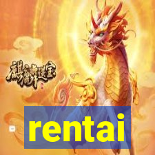 rentai