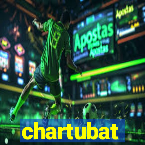 chartubat