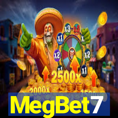 MegBet7