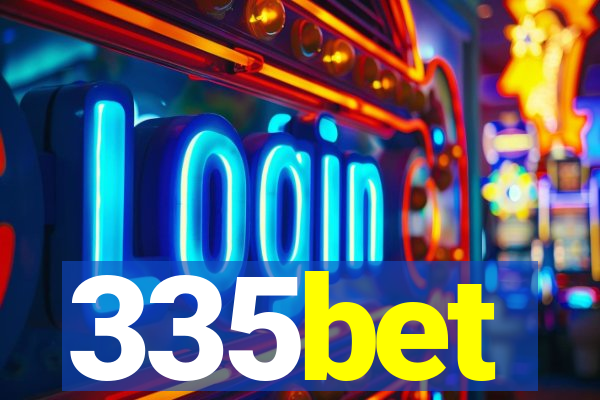 335bet