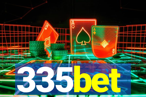 335bet