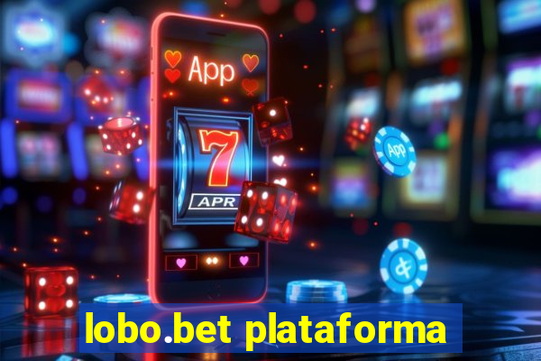 lobo.bet plataforma