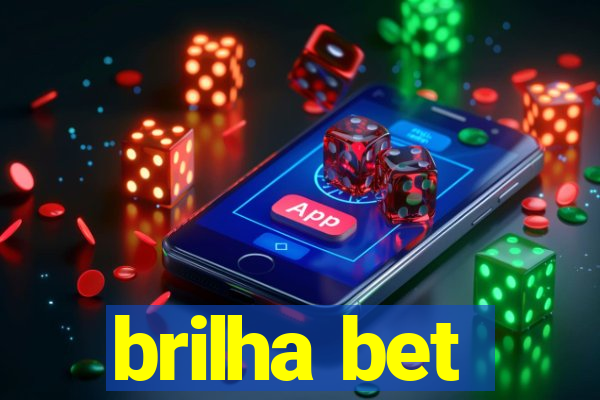 brilha bet