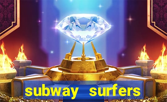 subway surfers aposta 1 real