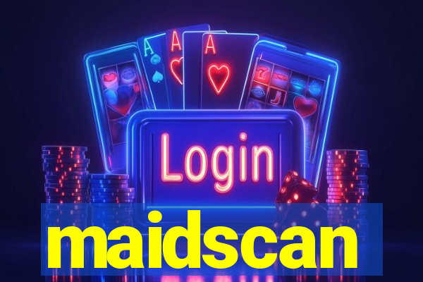 maidscan