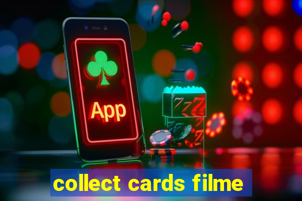 collect cards filme