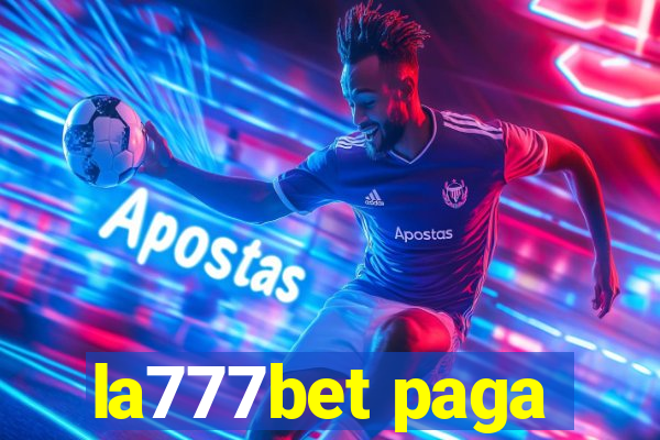 la777bet paga