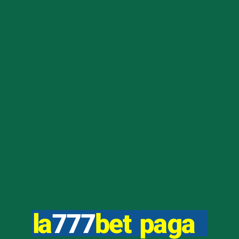 la777bet paga