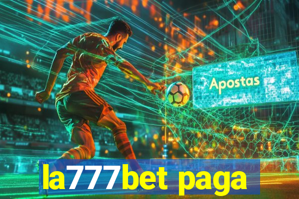 la777bet paga