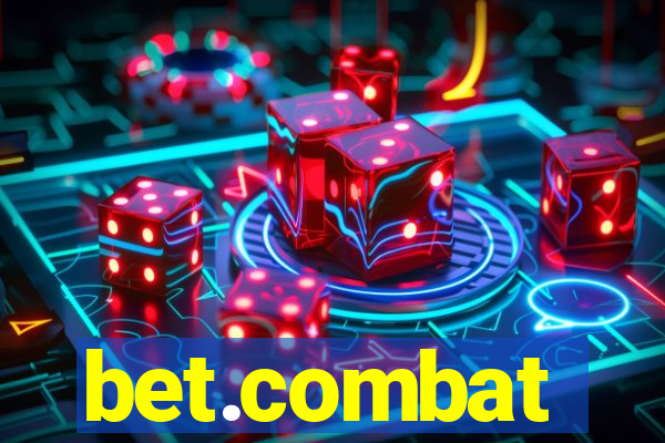 bet.combat