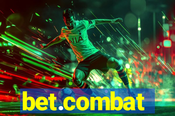 bet.combat