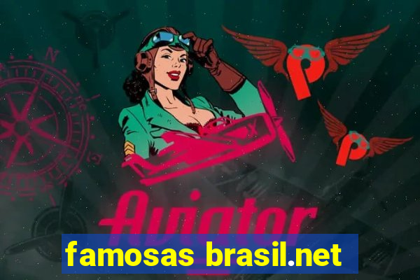 famosas brasil.net