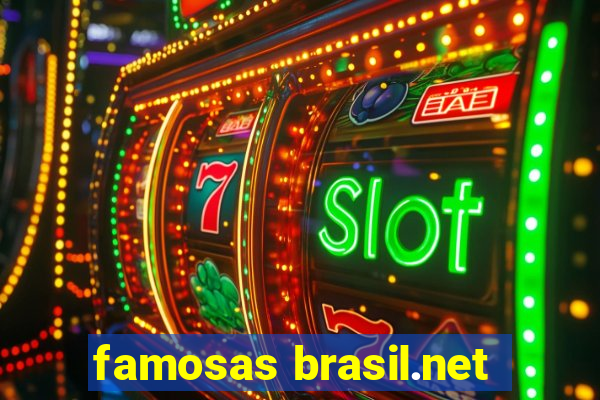 famosas brasil.net