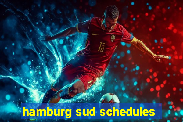 hamburg sud schedules