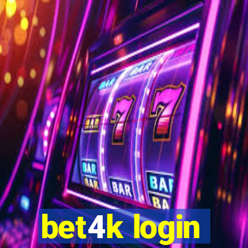 bet4k login