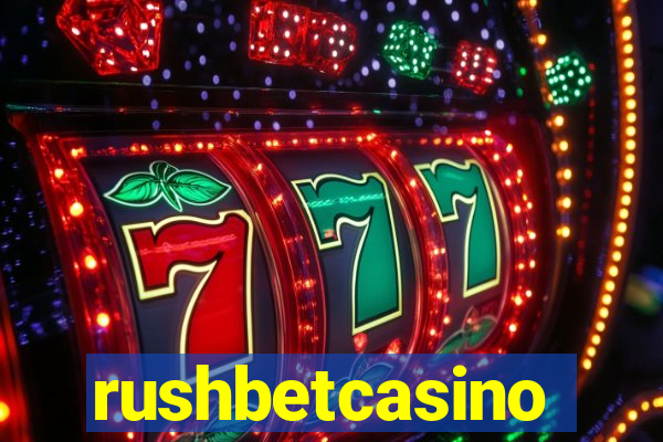 rushbetcasino