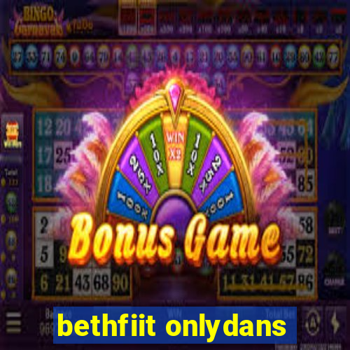 bethfiit onlydans