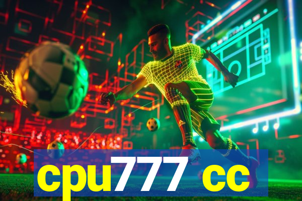 cpu777 cc