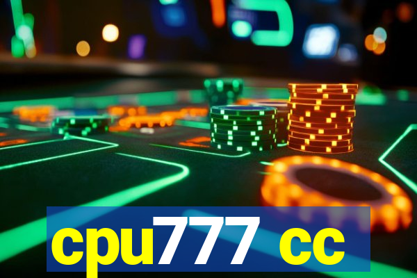 cpu777 cc