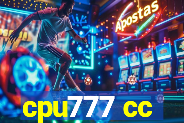 cpu777 cc