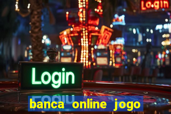 banca online jogo do bicho