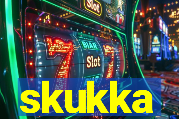 skukka