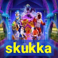 skukka