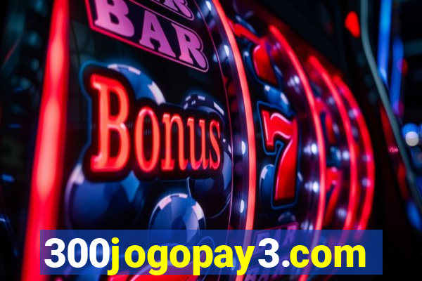 300jogopay3.com