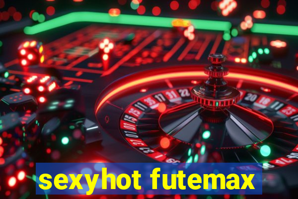 sexyhot futemax