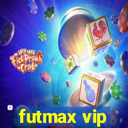 futmax vip