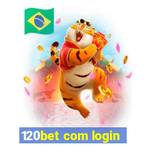 120bet com login