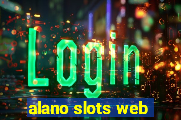 alano slots web