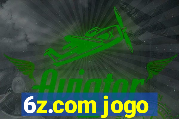 6z.com jogo