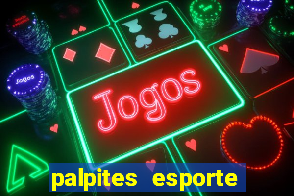 palpites esporte net jogos de hoje