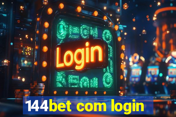 144bet com login