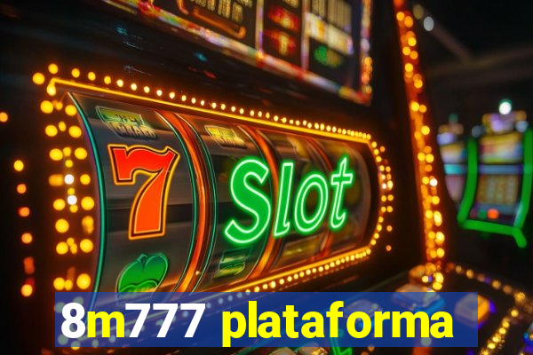 8m777 plataforma