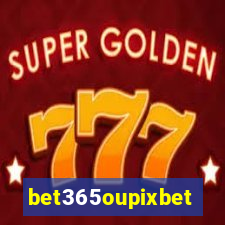 bet365oupixbet