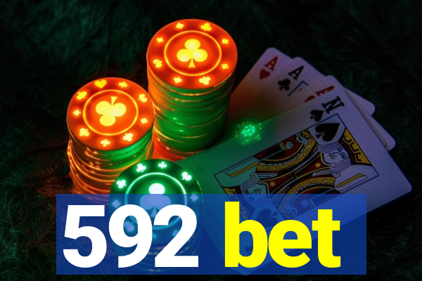 592 bet