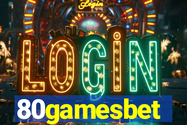 80gamesbet