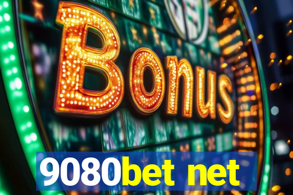 9080bet net