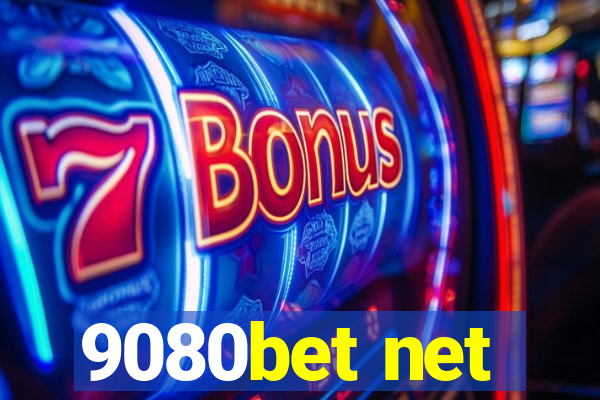 9080bet net