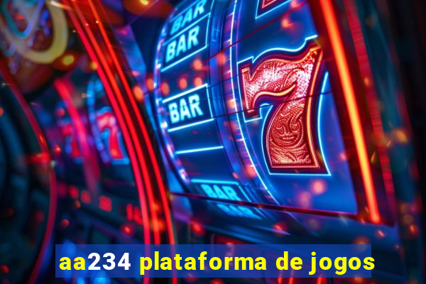 aa234 plataforma de jogos