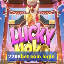 2288bet com login